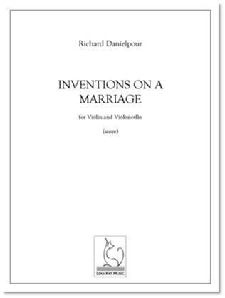 Inventions on a Marriage
