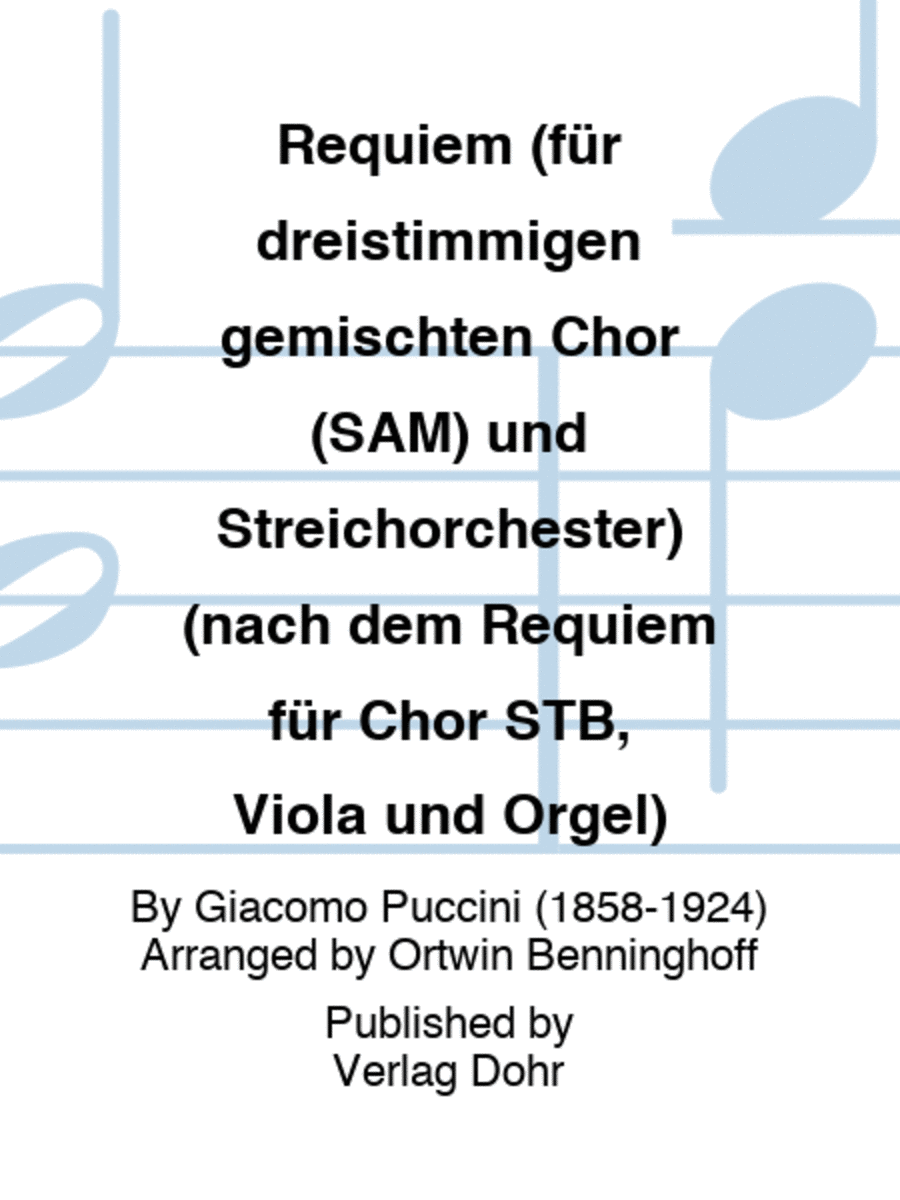 Requiem (für dreistimmigen gemischten Chor (SAM) und Streichorchester) (nach dem Requiem für Chor STB, Viola und Orgel)