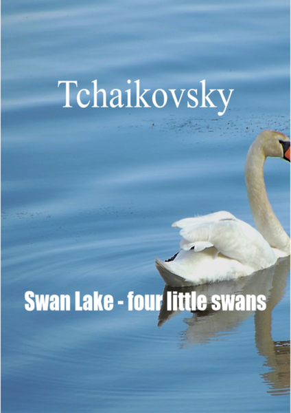 Tchaikovsky - Swan Lake - four little swans