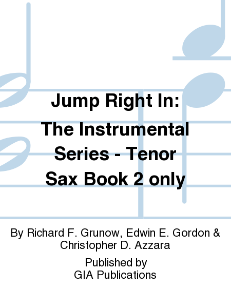 Jump Right In: Student Book 2 - Tenor Sax (Book only)