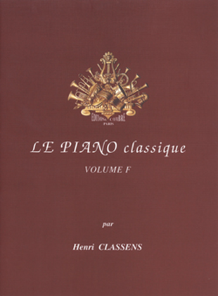 Book cover for Le Piano classique - Volume F