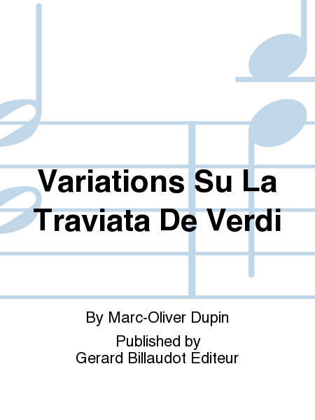 Variations Sur La Traviata De Verdi