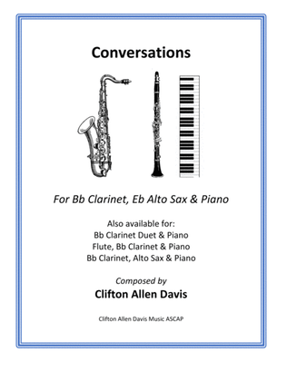 Conversations (for Bb Clarinet, Eb Alto Sax & Piano) composed by Clifton Davis