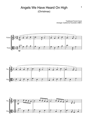 Traditional French Carol - Angels We Have Heard On High. Arrangement for Violin and Viola.