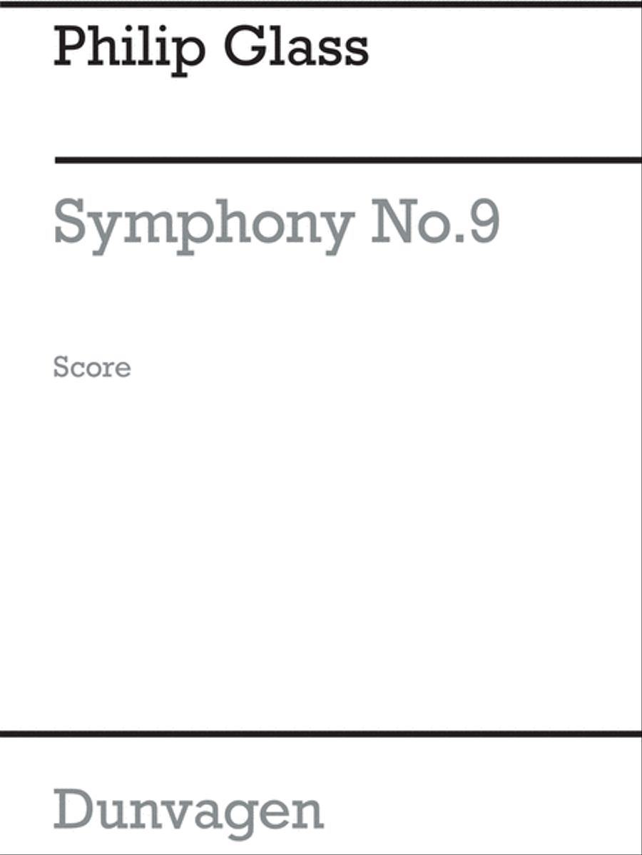 Symphony No.9 by Philip Glass Orchestra - Sheet Music