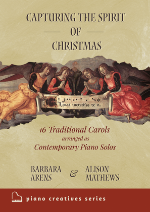 Book cover for Capturing the Spirit of Christmas - 16 Traditional carols arranged as Contemporary Piano Solos