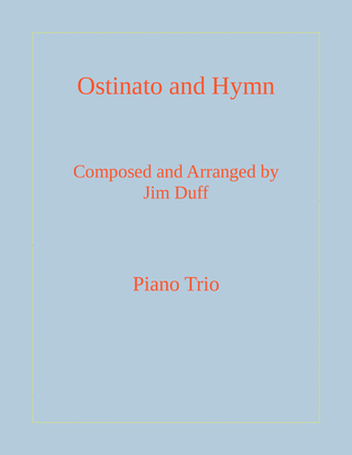 Ostinato and Hymn