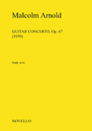 Book cover for Guitar Concerto Op. 67 For Flute, Clarinet, Horn, Guitar, Strings Study Score