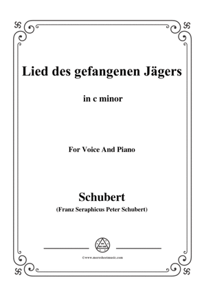 Book cover for Schubert-Lied des gefangenen Jäger,Op.52 No.7,in c minor,for Voice&Piano