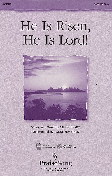 He Is Risen, He Is Lord! - ChoirTrax CD