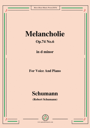 Book cover for Schumann-Melancholie,Op.74 No.6,in e flat minor,for Voice&Piano