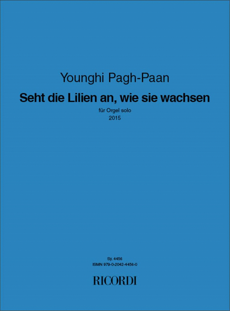 Seht die Lilien an, wie sie wachsen