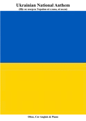 Ukrainian National Anthem for Oboe, Cor Anglais & Piano MFAO World National Anthem Series