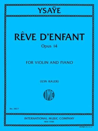 Reve D'Enfant, Op. 14