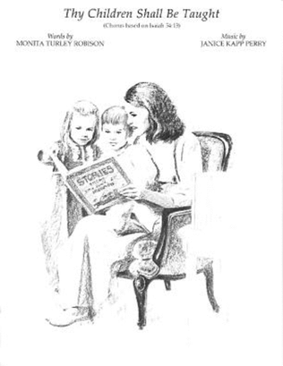 Book cover for Thy Children Shall Be Taught - Vocal Solo or Duet
