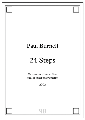 24 Step, for narrator and accordion and/or other instruments