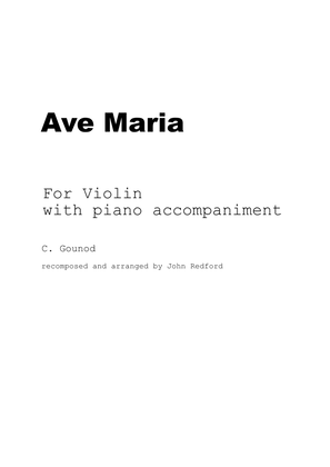 Ave Maria - Gounod - recomposed for solo violin