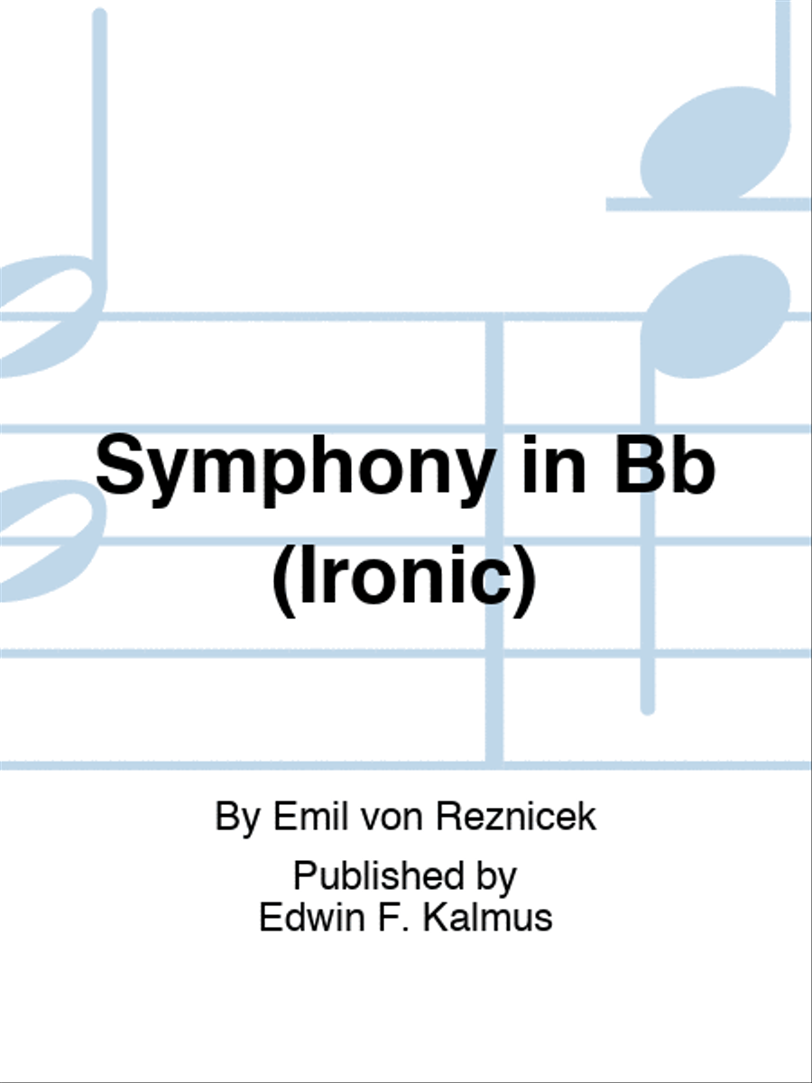 Symphony in Bb (Ironic) Orchestra scores gallery preview page 1