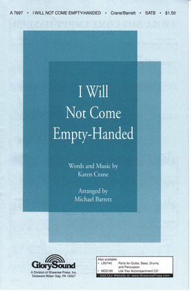 Book cover for I Will Not Come Empty Handed