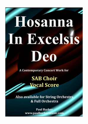 Hosanna In Excelsis Deo (SAB Choir Score)