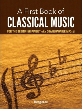 A First Book Of Classical Music Beginning Pianists Book/Online Audio