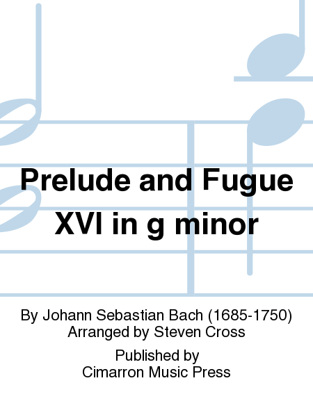 Prelude and Fugue XVI in g minor