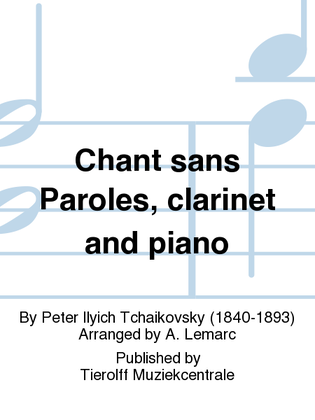 Chant Sans Paroles, Clarinet/Soprano Saxophone & Piano