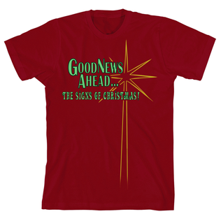 Book cover for Good News Ahead...The Signs of Christmas! - T-Shirt - Youth Large