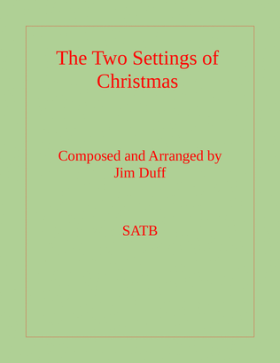The Two Settings of Christmas