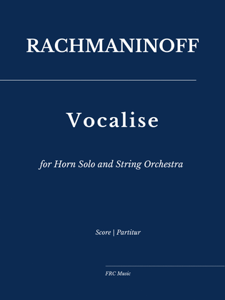 Book cover for Sergei Rachmaninoff: Vocalise for Horn Solo and String Orchestra