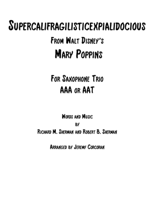 Supercalifragilisticexpialidocious from Walt Disney's MARY POPPINS