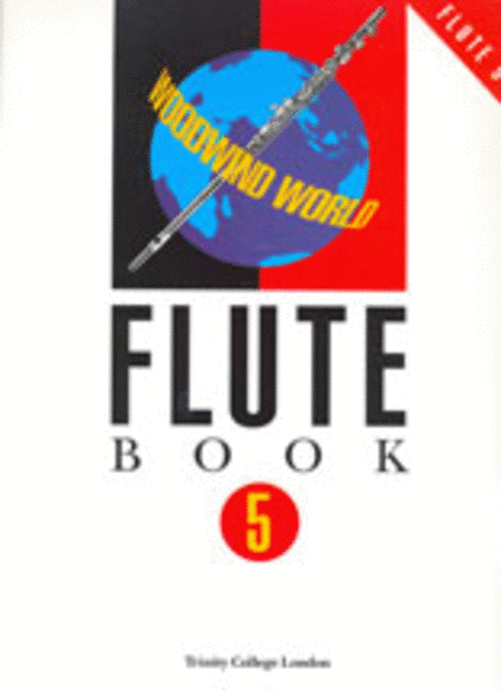 Woodwind World: Flute, Book 5 (flute and piano)