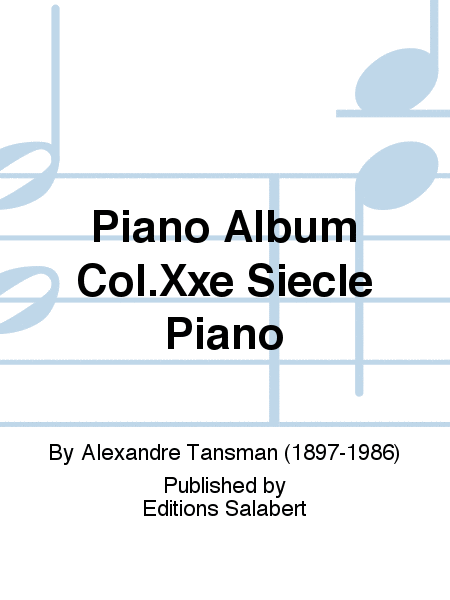 Piano Album Col.Xxe Siecle Piano