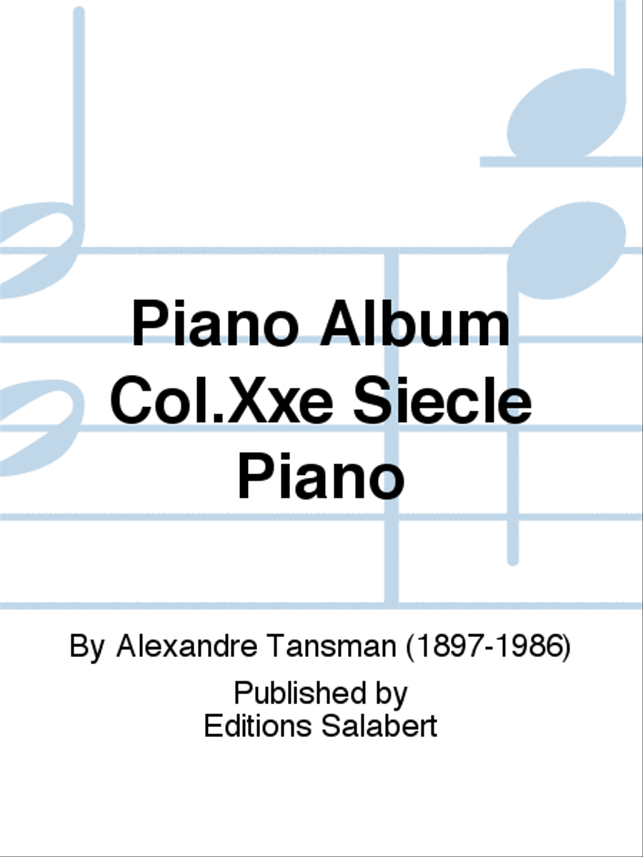Piano Album Col.Xxe Siecle Piano Piano Solo scores gallery preview page 1