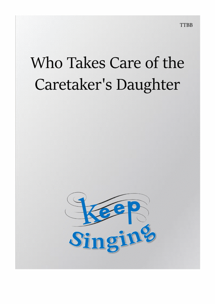 Who Takes Care of the Caretaker's Daughter
