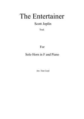 Book cover for The Entertainer. For Solo Horn in F and Piano