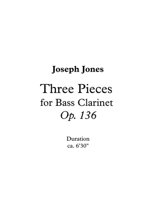 Book cover for Three Pieces for Bass Clarinet, Op. 136