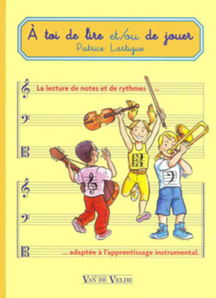 Book cover for A Toi De Lire Et/Ou De Jouer
