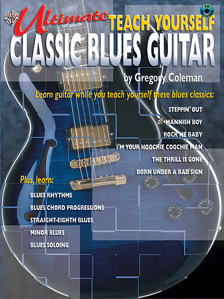 Ultimate Teach Yourself Classic Blues Guitar Book/CD