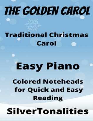 Book cover for The Golden Carol Easy Piano Sheet Music with Colored Notation
