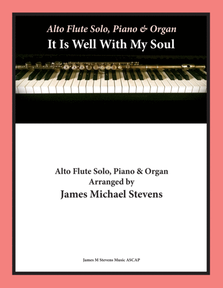 It Is Well With My Soul - Alto Flute Solo, Piano, & Organ image number null
