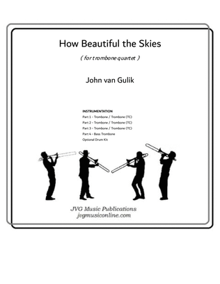 Book cover for How Beautiful the Skies - Trombone Quartet