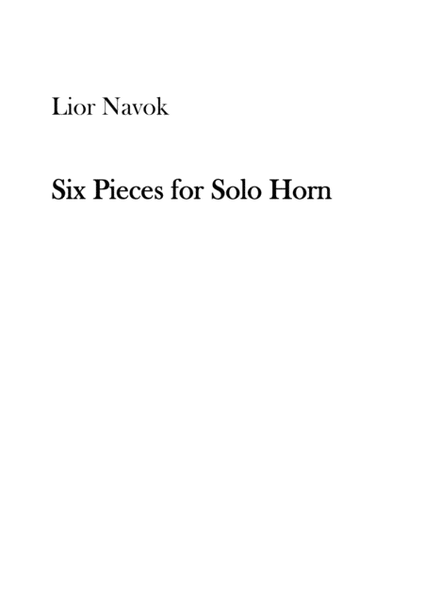 Six Pieces for Solo Horn