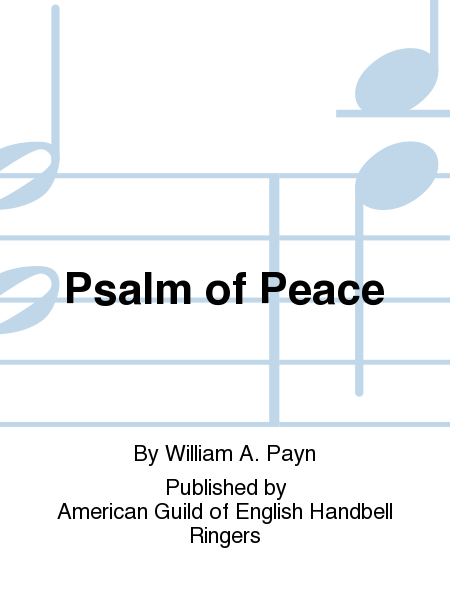 Psalm of Peace