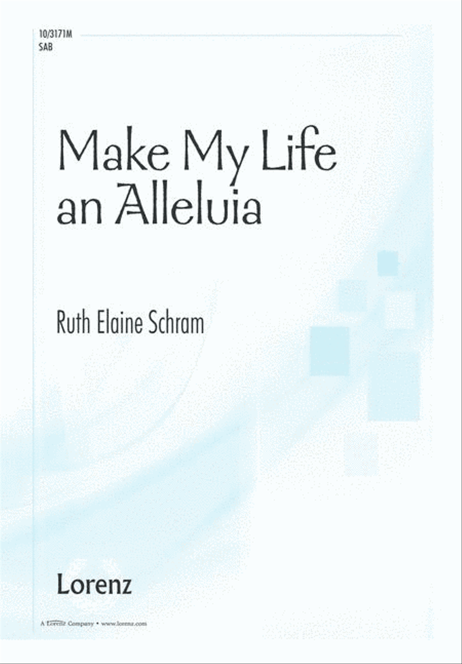 Make My Life an Alleluia 3-Part scores gallery preview page 1