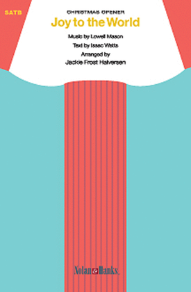 Book cover for Joy to the World - SATB - Halversen