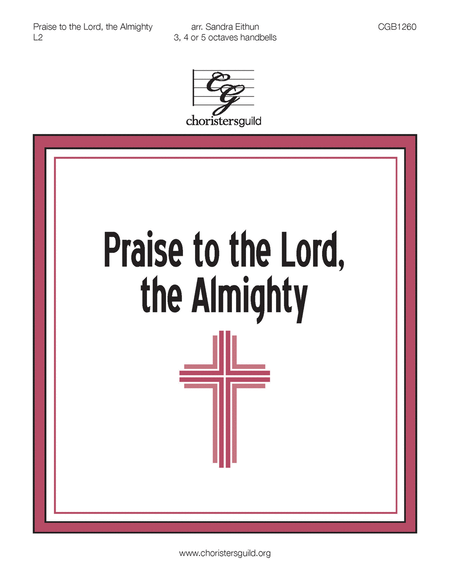 Praise to the Lord, the Almighty (3, 4 or 5 octaves) image number null