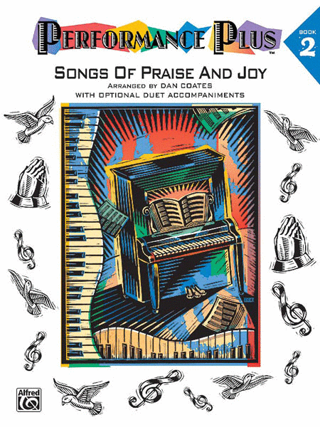Performance Plus[R]: Dan Coates, Book 2: Songs of Praise and Joy