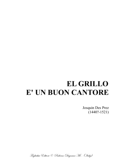 EL GRILLO E' UN BUON CANTORE - J. Des prez - Dor SATB Choir image number null