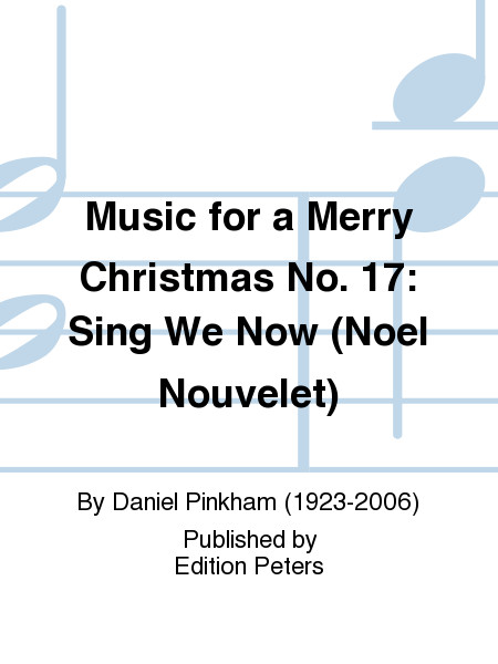 Music for a Merry Christmas No.17: Sing We